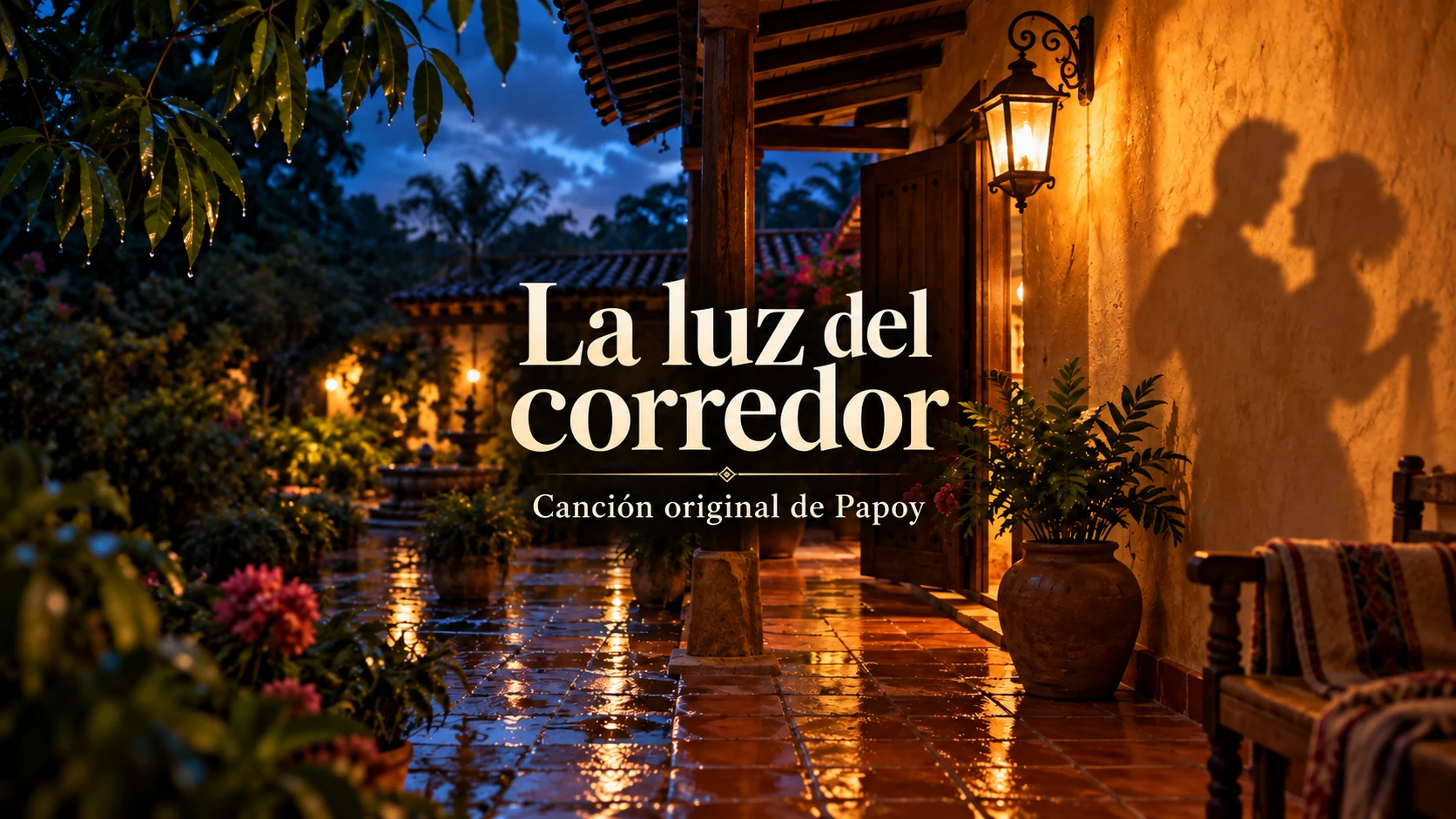 La luz del corredor — Canción original de Papoy